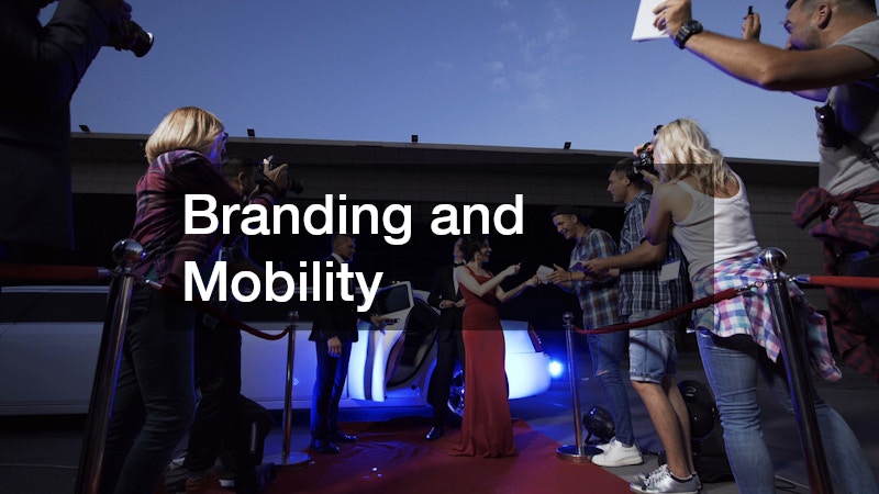 Branding and Mobility