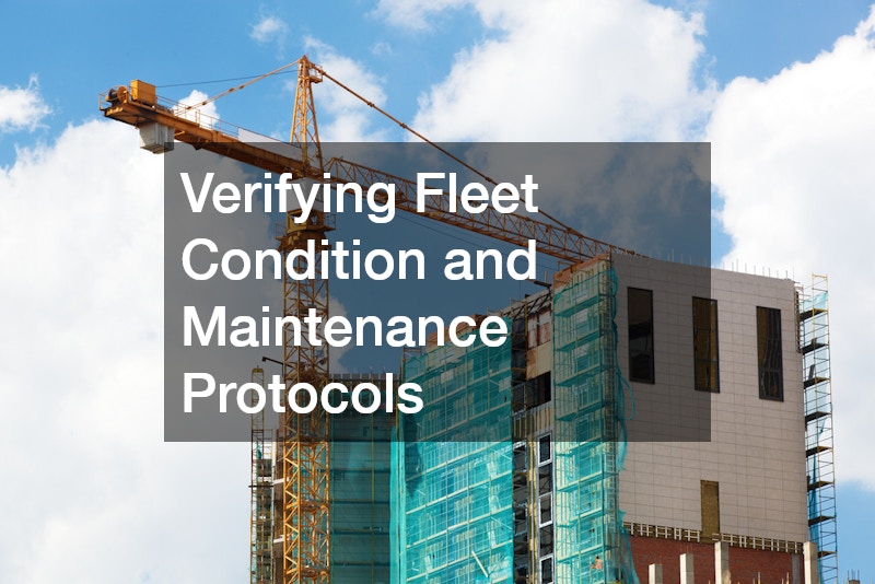 Verifying Fleet Condition and Maintenance Protocols