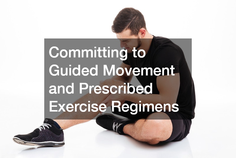 Committing to Guided Movement and Prescribed Exercise Regimens