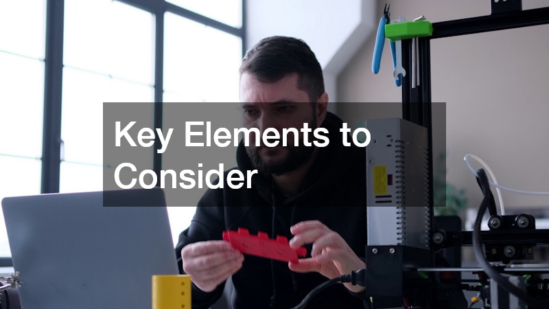 Key Elements to Consider