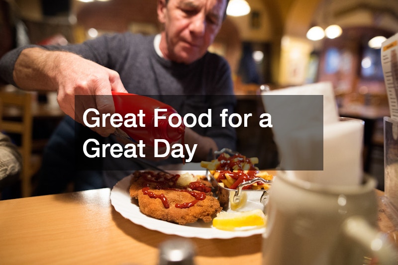 Great Food for a Great Day