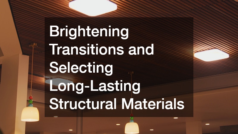 Brightening Transitions and Selecting Long-Lasting Structural Materials