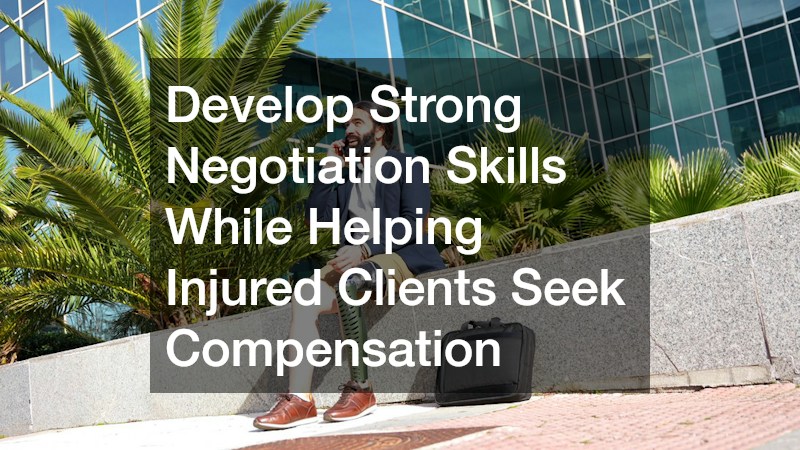 Develop Strong Negotiation Skills While Helping Injured Clients Seek Compensation