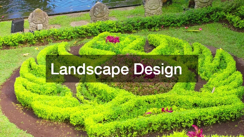 Landscape Design