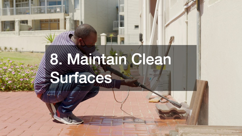 8. Maintain Clean Surfaces