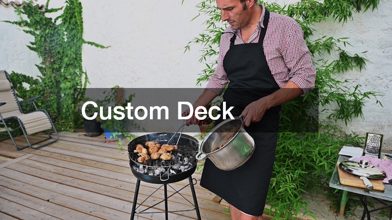 Custom Deck