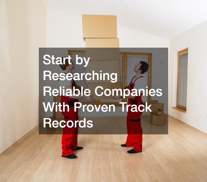 Start by Researching Reliable Companies With Proven Track Records