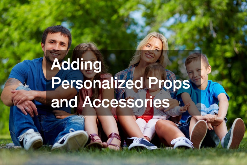 Adding Personalized Props and Accessories