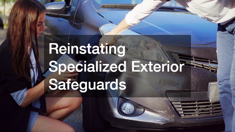 Reinstating Specialized Exterior Safeguards