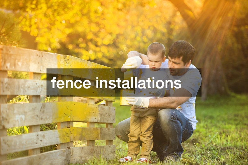 fence installations