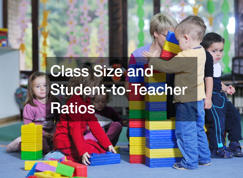 Class Size and Student-to-Teacher Ratios
