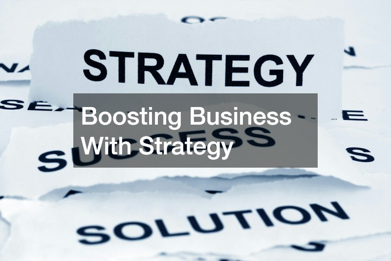 Boosting Business With Strategy