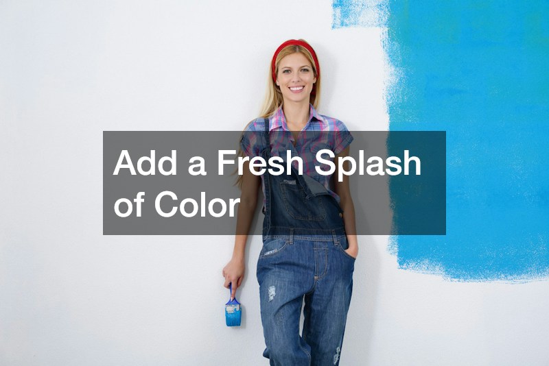 Add a Fresh Splash of Color