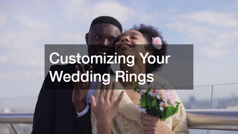 Customizing Your Wedding Rings