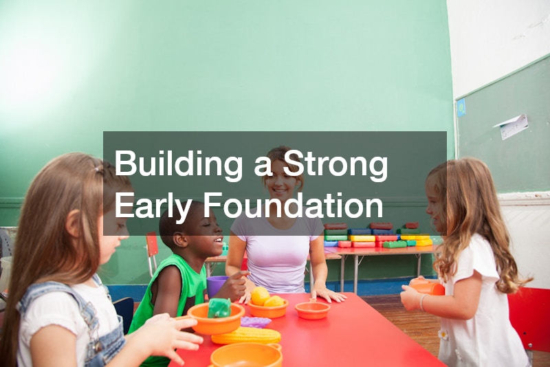 Building a Strong Early Foundation
