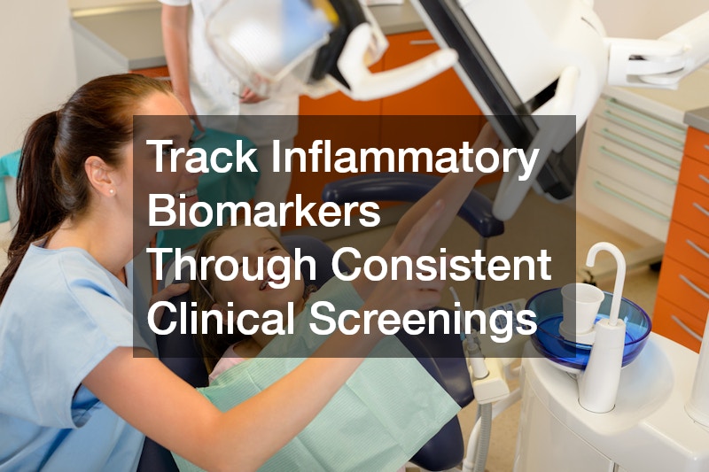 Track Inflammatory Biomarkers Through Consistent Clinical Screenings