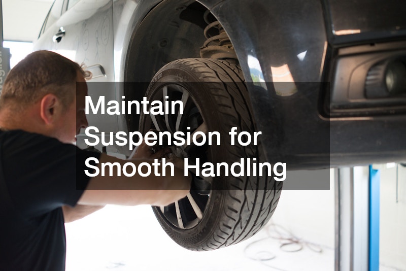 Maintain Suspension for Smooth Handling