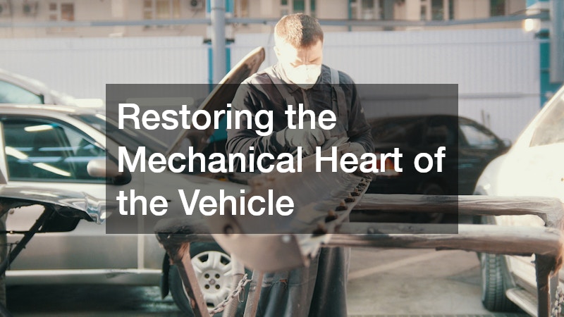 Restoring the Mechanical Heart of the Vehicle