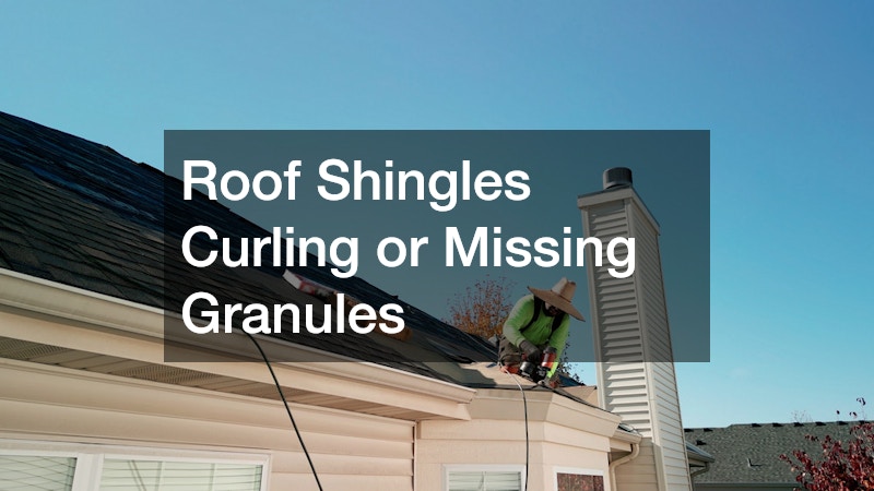 Roof Shingles Curling or Missing Granules