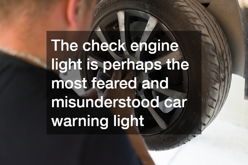 The check engine light is perhaps the most feared and misunderstood car warning light
