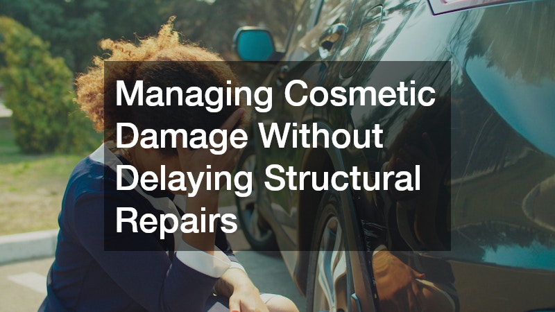 Managing Cosmetic Damage Without Delaying Structural Repairs