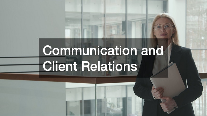 Communication and Client Relations