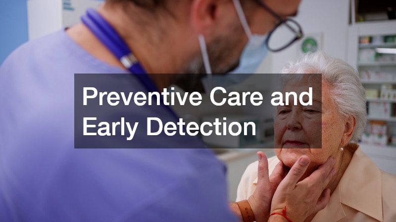 Preventive Care and Early Detection