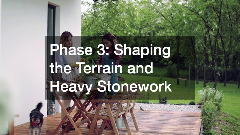 Phase 3: Shaping the Terrain and Heavy Stonework