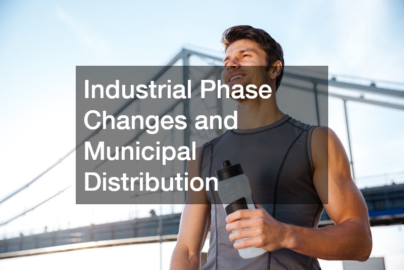 Industrial Phase Changes and Municipal Distribution