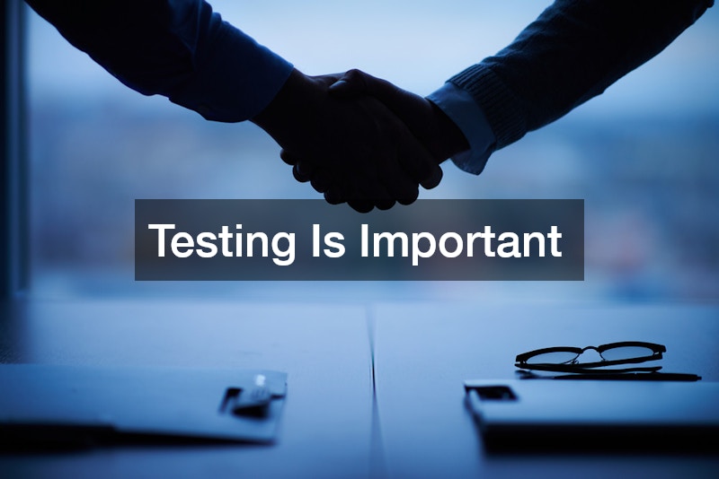 Testing Is Important