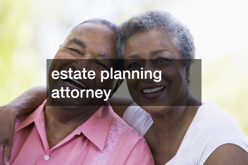 estate planning attorney