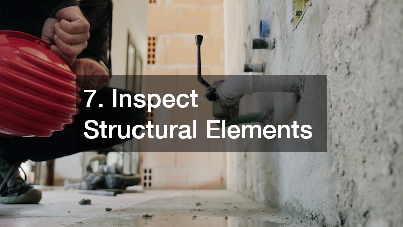 7. Inspect Structural Elements