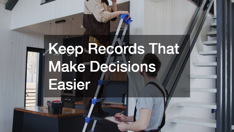 Keep Records That Make Decisions Easier