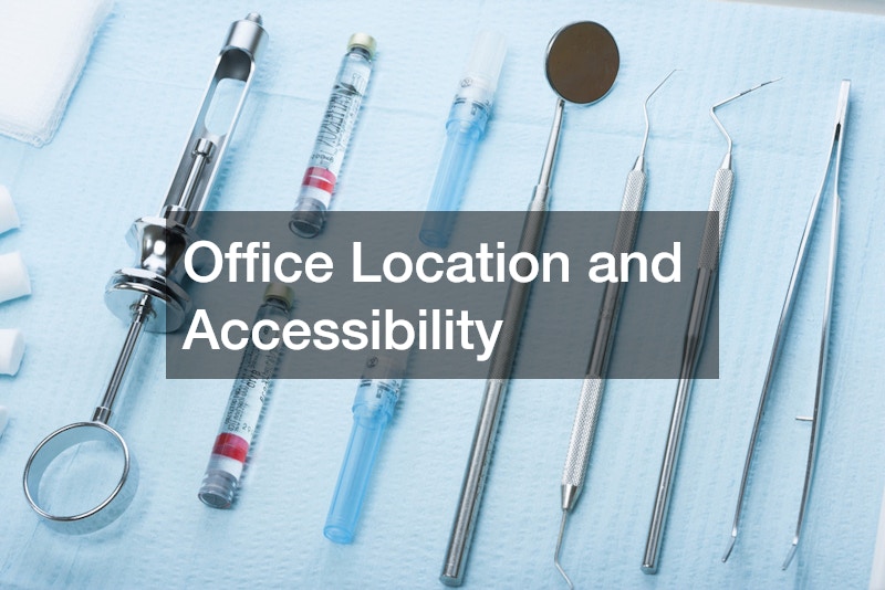 Office Location and Accessibility
