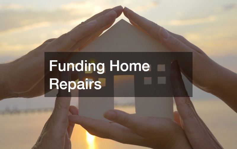 Funding Home Repairs