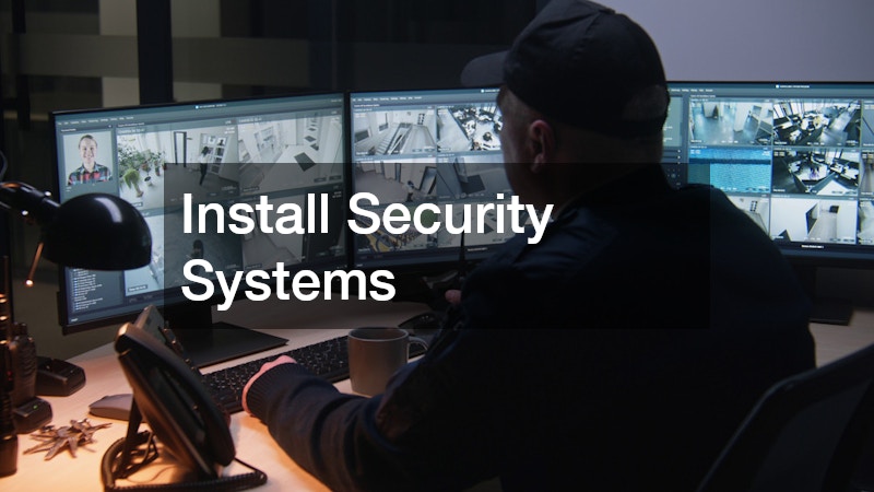 Install Security Systems
