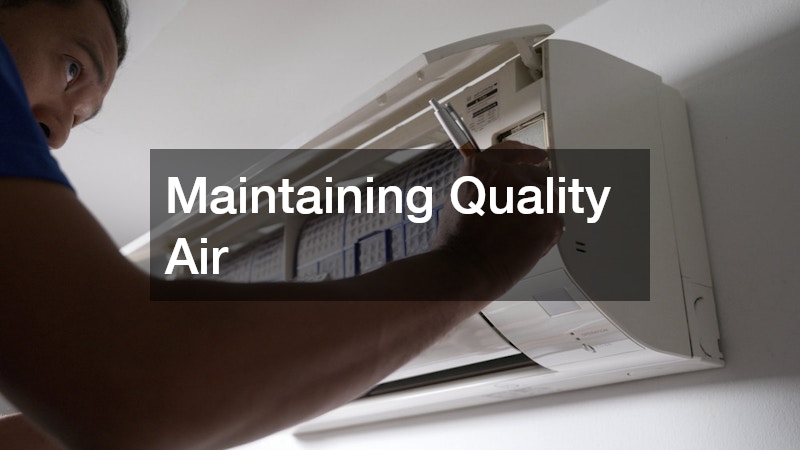 Maintaining Quality Air