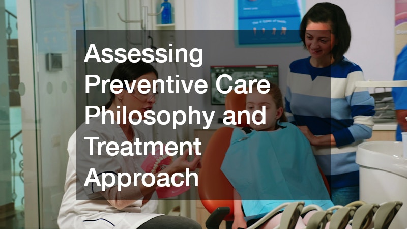Assessing Preventive Care Philosophy and Treatment Approach
