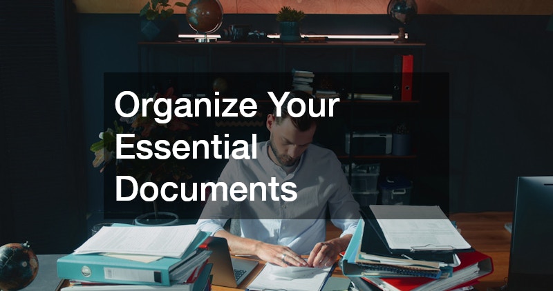 Organize Your Essential Documents