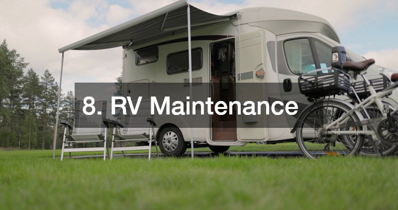 8. RV Maintenance