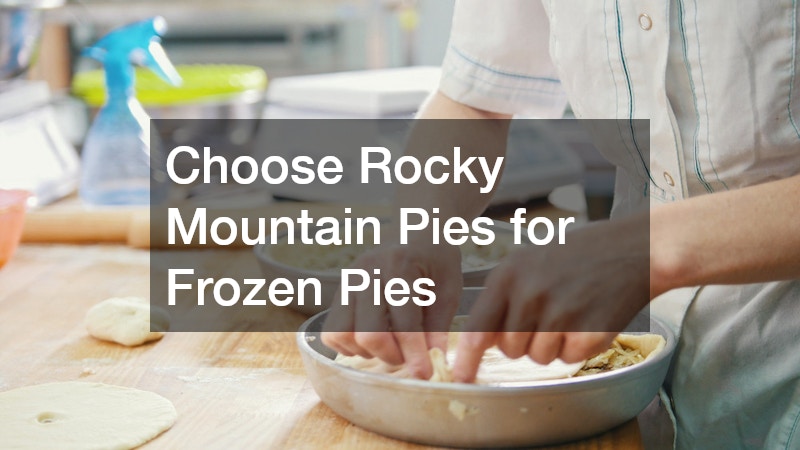 Choose Rocky Mountain Pies for Frozen Pies