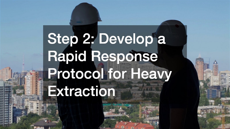 Step 2: Develop a Rapid Response Protocol for Heavy Extraction