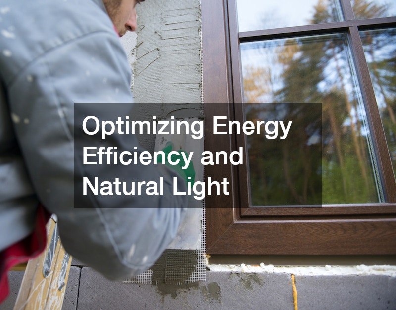 Optimizing Energy Efficiency and Natural Light