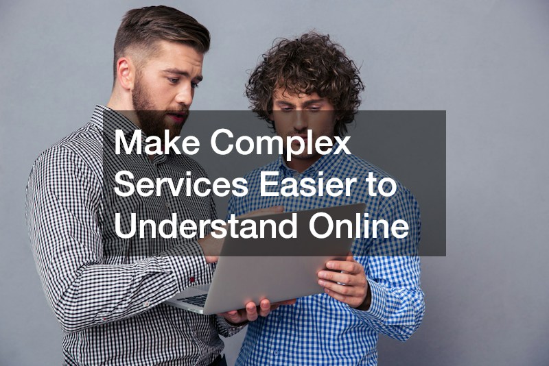 Make Complex Services Easier to Understand Online