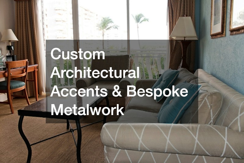 Custom Architectural Accents & Bespoke Metalwork