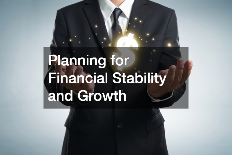 Planning for Financial Stability and Growth
