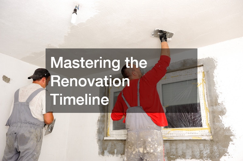 Mastering the Renovation Timeline