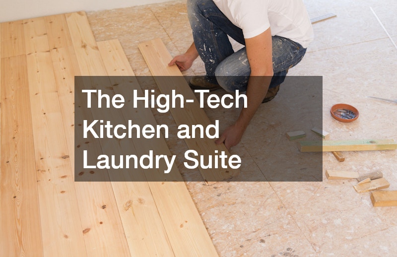 The High-Tech Kitchen and Laundry Suite