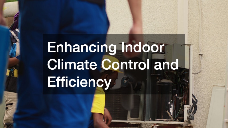 Enhancing Indoor Climate Control and Efficiency
