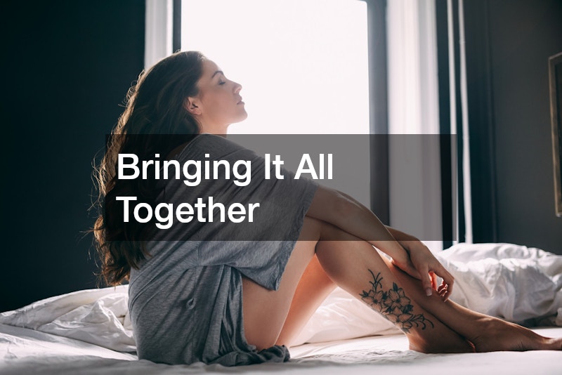 Bringing It All Together
